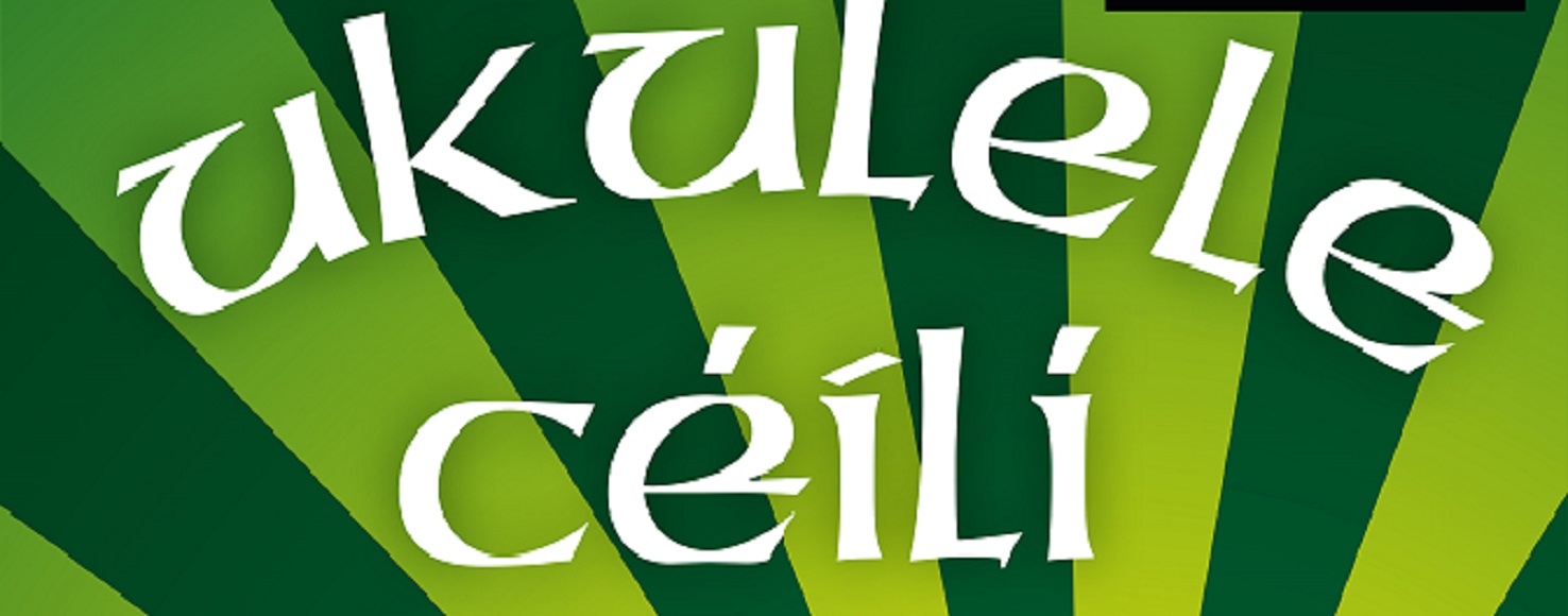 烏克麗麗 Ceili 聚會