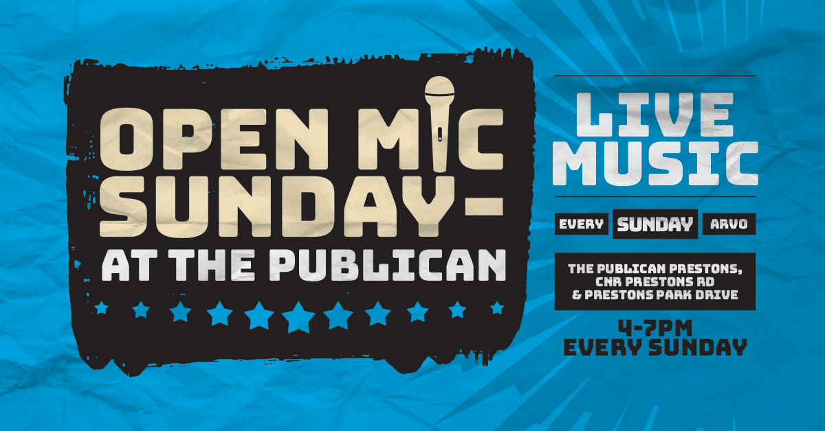 Publican Prestons Open Mic