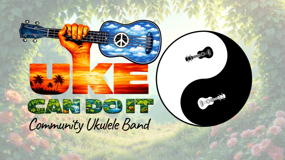 Uke Can Do it - Community Ukulele Band