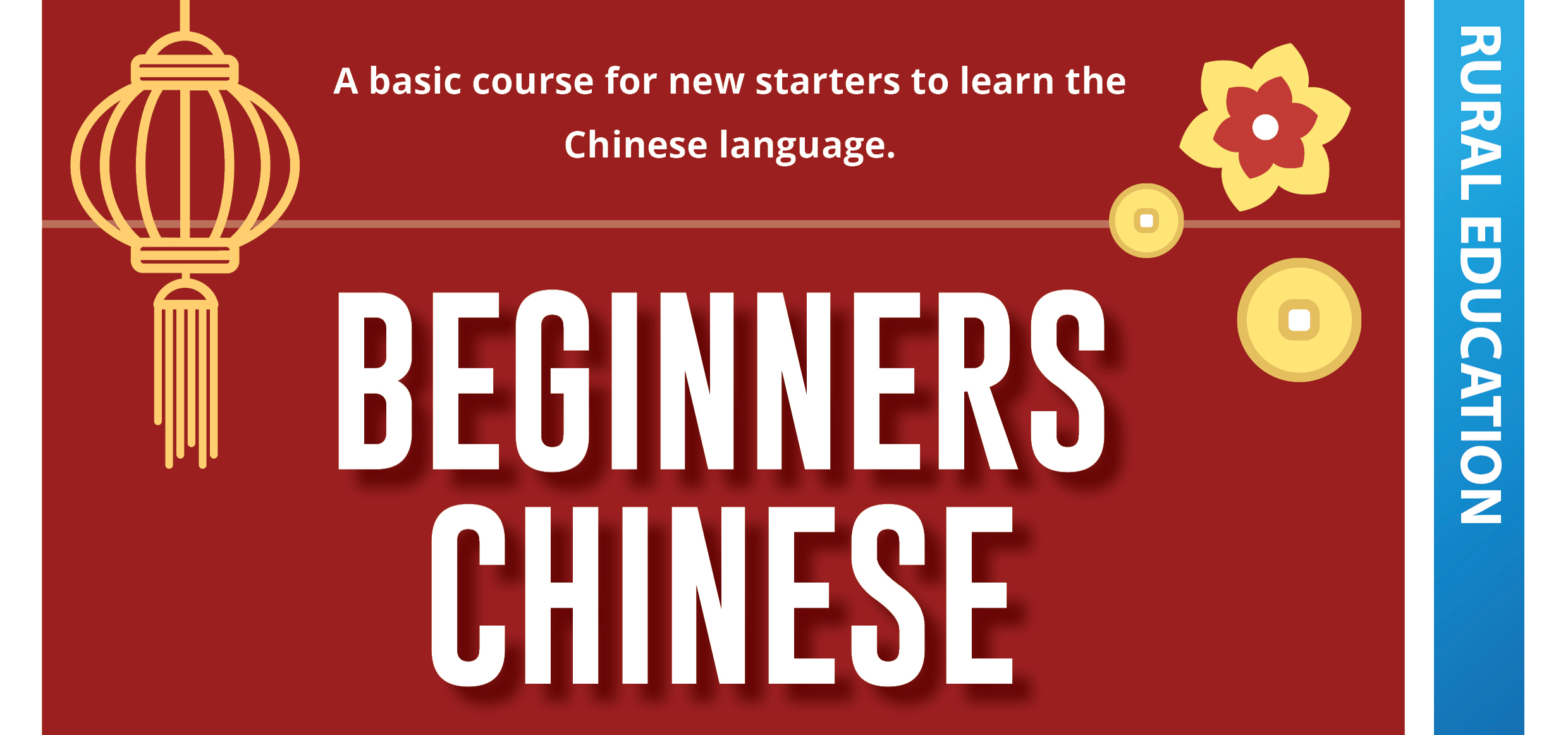 Beginners Chinese - 9 Week Course