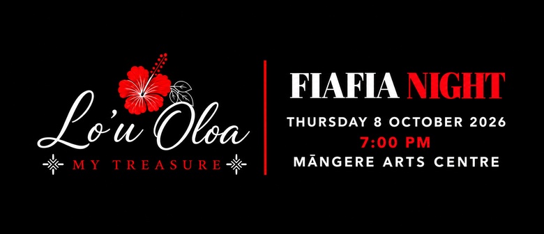 Lo'u Ola——我的珍宝 Fiafia 之夜
