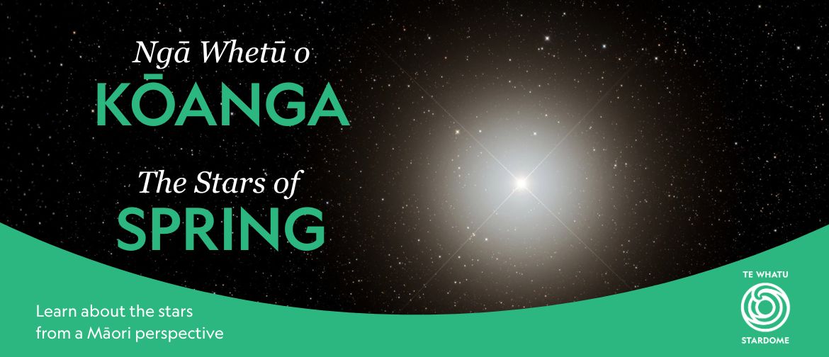 Ngā Whetū o Kōanga - 春之星辰